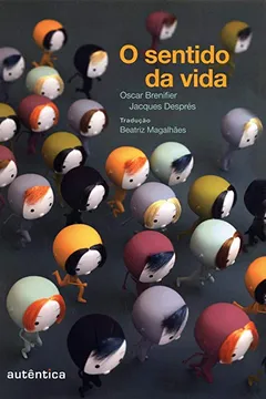 Livro A Sentido da Vida - Resumo, Resenha, PDF, etc.