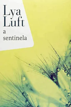 Livro A Sentinela - Resumo, Resenha, PDF, etc.