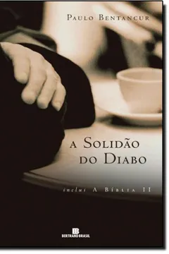 Livro A Solidão Do Diabo - Resumo, Resenha, PDF, etc.