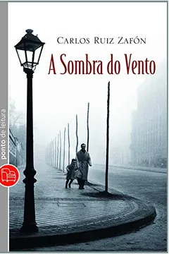 Livro A Sombra Do Vento - Resumo, Resenha, PDF, etc.