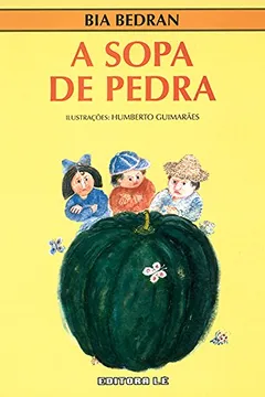 Livro A Sopa de Pedra - Resumo, Resenha, PDF, etc.