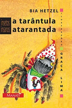 Livro A Tarântula Atarantada - Resumo, Resenha, PDF, etc.