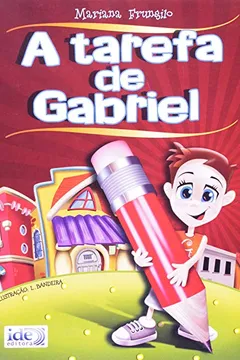 Livro A Tarefa De Gabriel - Resumo, Resenha, PDF, etc.