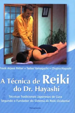 Livro A Técnica de Reiki do Dr. Hayashi - Resumo, Resenha, PDF, etc.