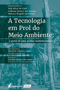Livro A Tecnologia em Prol do Meio Ambiente - Resumo, Resenha, PDF, etc.