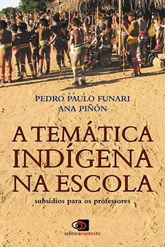 Capa do livro A Temática Indígena na Escola