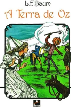 Livro A Terra de Oz - Resumo, Resenha, PDF, etc.