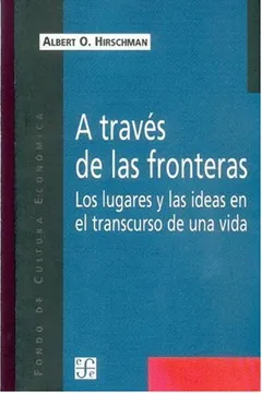 Livro A Traves de las Fronteras: Los Lugares y las Ideas en el Transcurso de una Vida - Resumo, Resenha, PDF, etc.