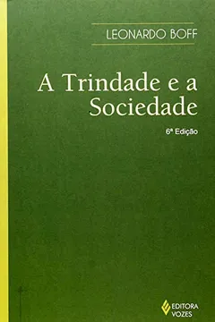 Livro A Trindade E A Sociedade - Resumo, Resenha, PDF, etc.
