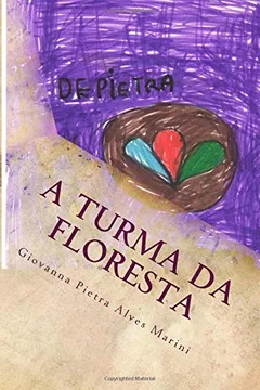 Livro A Turma Da Floresta - Resumo, Resenha, PDF, etc.