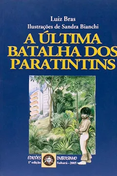 Livro A Última Batalha dos Paratintins - Resumo, Resenha, PDF, etc.