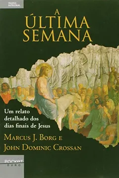 Livro A Última Semana - Resumo, Resenha, PDF, etc.