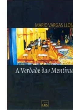 Livro A Verdade Das Mentiras - Resumo, Resenha, PDF, etc.