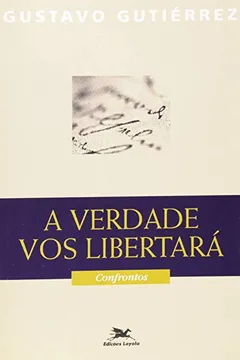 Livro A Verdade Vos Libertará - Resumo, Resenha, PDF, etc.