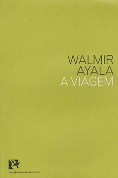 Capa do livro A Viagem - Coleção Canto do Bem-te-vi