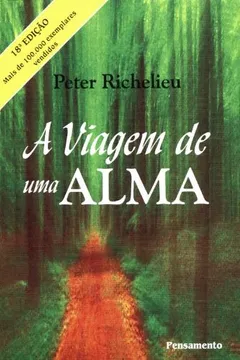 Livro A Viagem de Uma Alma - Resumo, Resenha, PDF, etc.