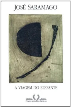 Livro A Viagem do Elefante - Resumo, Resenha, PDF, etc.