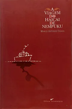 Livro A Viagem do Haicai de Nempuku - Resumo, Resenha, PDF, etc.