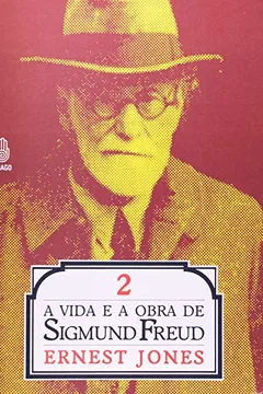 Livro A Vida E Obra De Sigmund Freud - Volume 2 - Resumo, Resenha, PDF, etc.