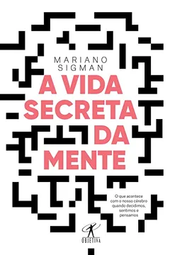 Livro A vida secreta da mente - Resumo, Resenha, PDF, etc.