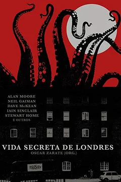 Livro A Vida Secreta de Londres - Resumo, Resenha, PDF, etc.