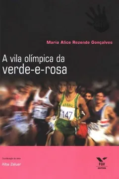 Livro A Vila Olímpica da Verde e Rosa - Resumo, Resenha, PDF, etc.
