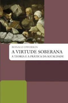 Livro A Virtude Soberana - Resumo, Resenha, PDF, etc.
