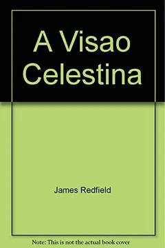 Livro A Visão Celestina - Resumo, Resenha, PDF, etc.
