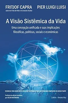 Livro A Visão Sistêmica da Vida - Resumo, Resenha, PDF, etc.