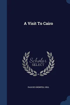 Livro A Visit to Cairo - Resumo, Resenha, PDF, etc.