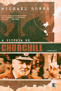 Livro A Vitória De Churchill - Resumo, Resenha, PDF, etc.