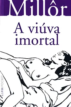 Livro A Viúva Imortal - Coleção L&PM Pocket - Resumo, Resenha, PDF, etc.