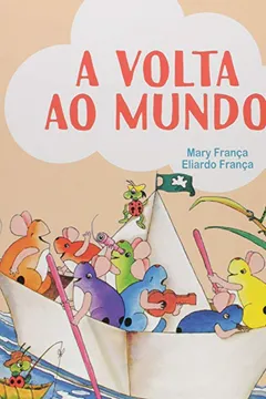 Livro A Volta ao Mundo - Resumo, Resenha, PDF, etc.