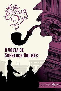 Livro A Volta de Sherlock Holmes - Resumo, Resenha, PDF, etc.