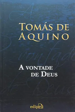 Livro A Vontade de Deus - Resumo, Resenha, PDF, etc.