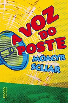 Livro A Voz do Poste - Resumo, Resenha, PDF, etc.