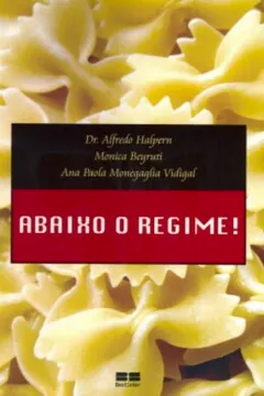 Livro Abaixo O Regime! - Resumo, Resenha, PDF, etc.