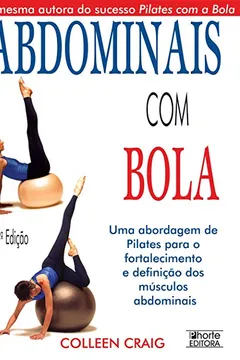 Livro Abdominais com Bola - Resumo, Resenha, PDF, etc.
