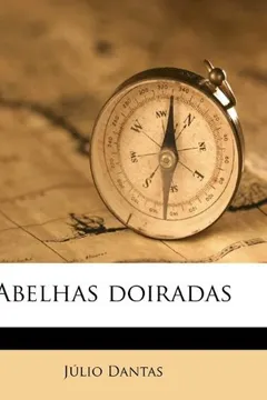 Livro Abelhas Doiradas - Resumo, Resenha, PDF, etc.