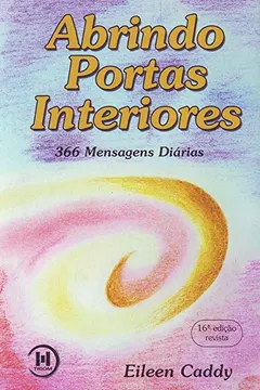 Livro Abrindo Portas Interiores - Resumo, Resenha, PDF, etc.