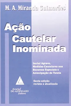Livro Ação Cautelar Inominada - Resumo, Resenha, PDF, etc.