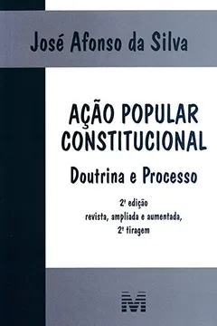 Capa do livro Ação Popular Constitucional. Doutrina e Processo