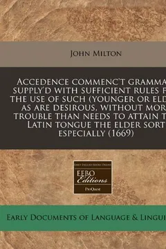 Capa do livro Accedence Commenc't Grammar, Supply'd with Sufficient Rules for the Use of Such (Younger or Elder) as Are Desirous, Without More Trouble Than Needs to