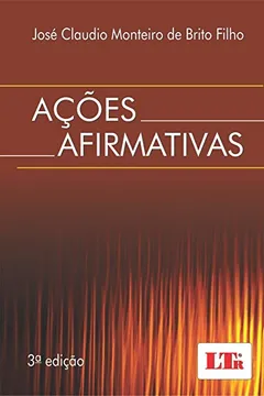Livro Ações Afirmativas - Resumo, Resenha, PDF, etc.