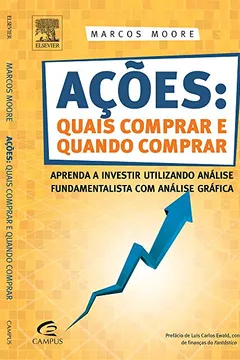Livro Ações Quais Comprar e Quando Comprar - Resumo, Resenha, PDF, etc.