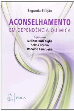 Livro Aconselhamento em Dependência Química - Resumo, Resenha, PDF, etc.