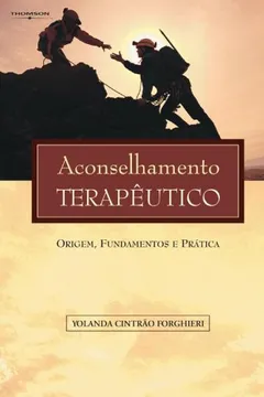 Livro Aconselhamento Terapêutico. Origens Fundamentos e Prática - Resumo, Resenha, PDF, etc.