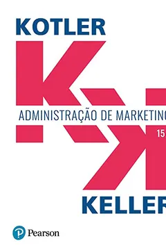 Livro Administração de Marketing - Resumo, Resenha, PDF, etc.