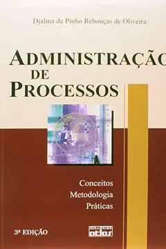 Livro Administração de Processos - Resumo, Resenha, PDF, etc.