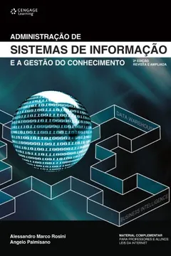 Livro Administração de Sistemas de Informação e a Gestão do Conhecimento - Resumo, Resenha, PDF, etc.